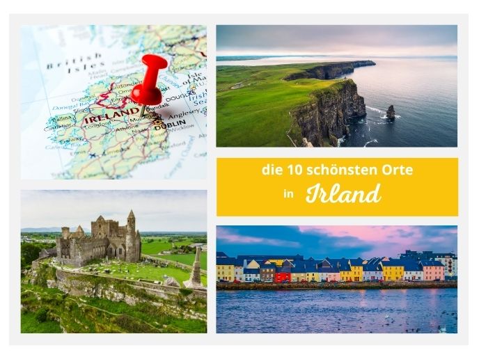 Titelbild zum Artikel „Top 10 Sehenswürdigkeiten in Irland“ mit bekannten Highlights wie Cliffs of Moher, Rock of Cashel, Galway und weiteren Sehenswürdigkeiten